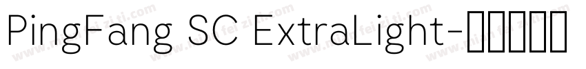 PingFang SC ExtraLight字体转换